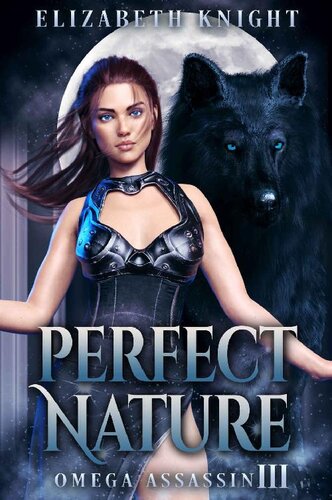 Perfect Nature Elizabeth Knight