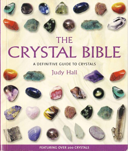 The Crystal Bible Judy Hall
