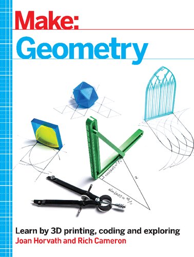 Make Geometry Joan Horvath Rich Cameron