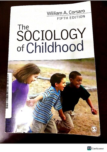 The Sociology Of Childhood 5th Edition William A Corsaro