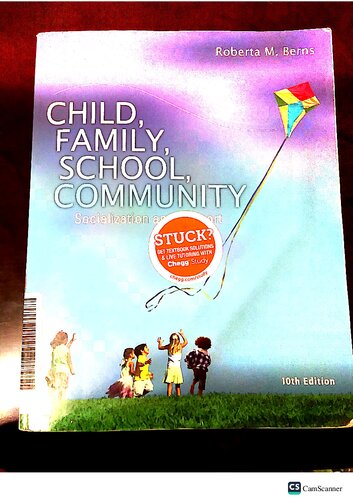 Child Family School Community 10th Edition Roberta M Berns