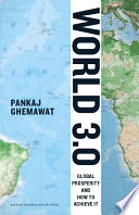 World 30 Global Prosperity And How To Achieve It Pankaj Ghemawat