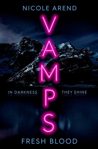 Vamps Fresh Blood Nicole Arend
