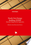 Nearly Zero Energy Building Nzeb Materials Design And New Approaches Jos David Bienvenido Huertas Ed