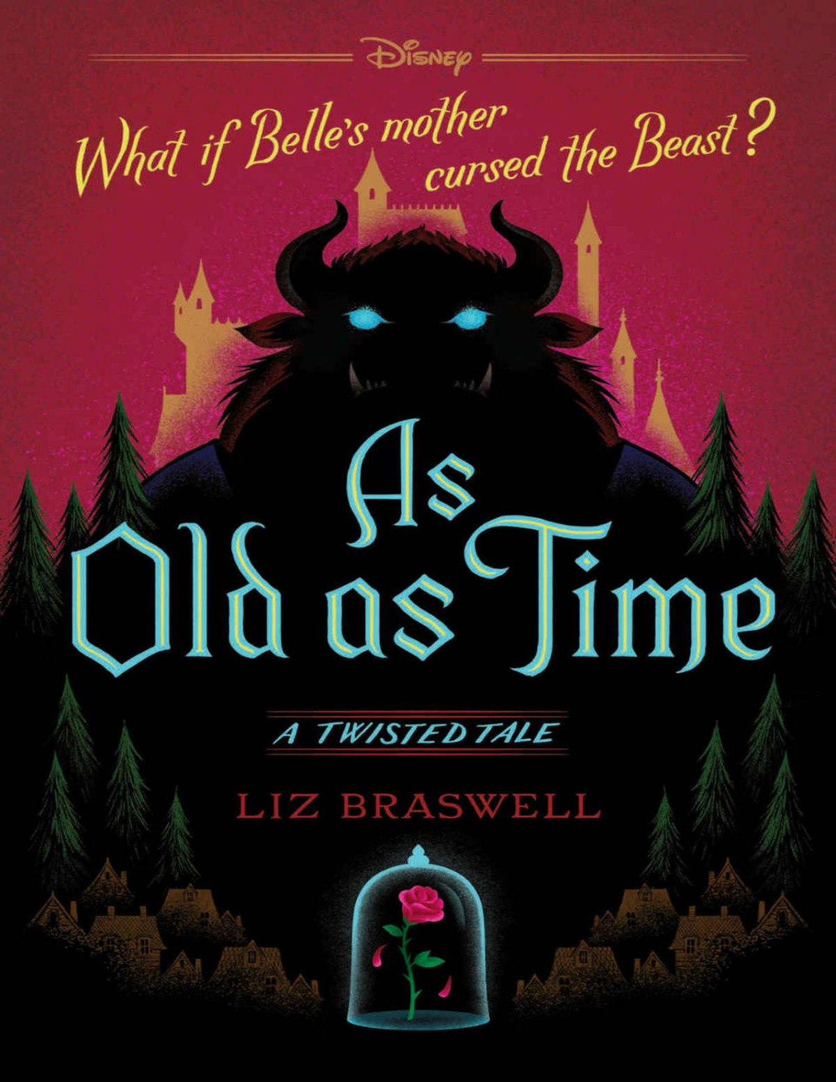 As Old As Time A Twisted Tale Liz Braswell