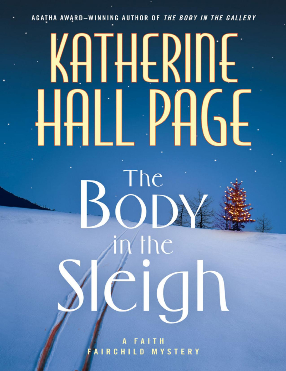 The Body In The Sleigh Katherine Hall Page