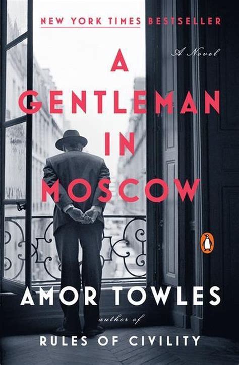A Gentleman In Moscow Amor Towles