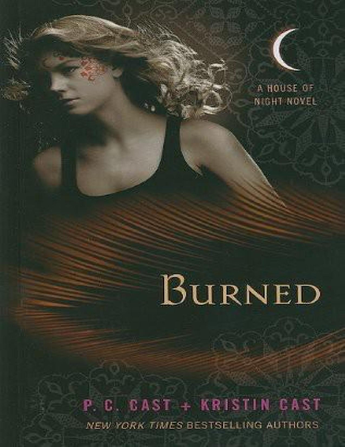 A House Of Night Novel 07 Burned Cast P C Cast Kristin