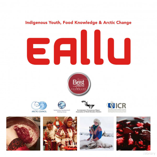Indigenous Youth Food Knowledge Arctic Change Eallu 2nd Edition Elena Antipina