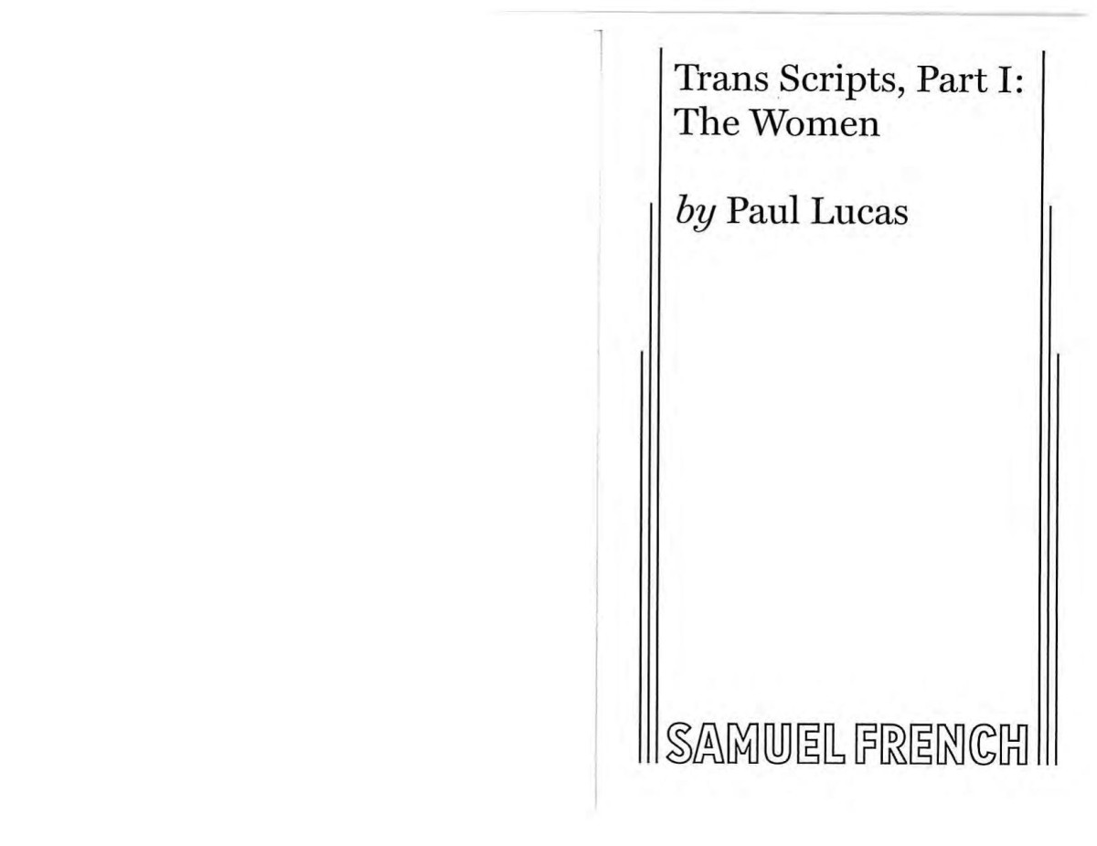 Trans Scripts Part I The Women Paul Lucas