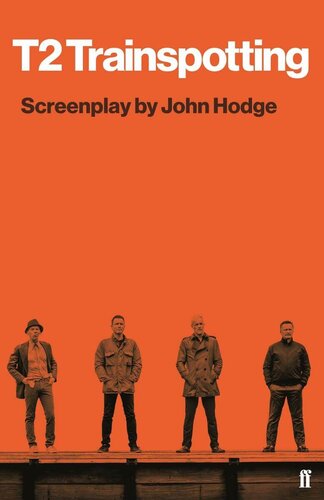 T2 Trainspotting John Hodge