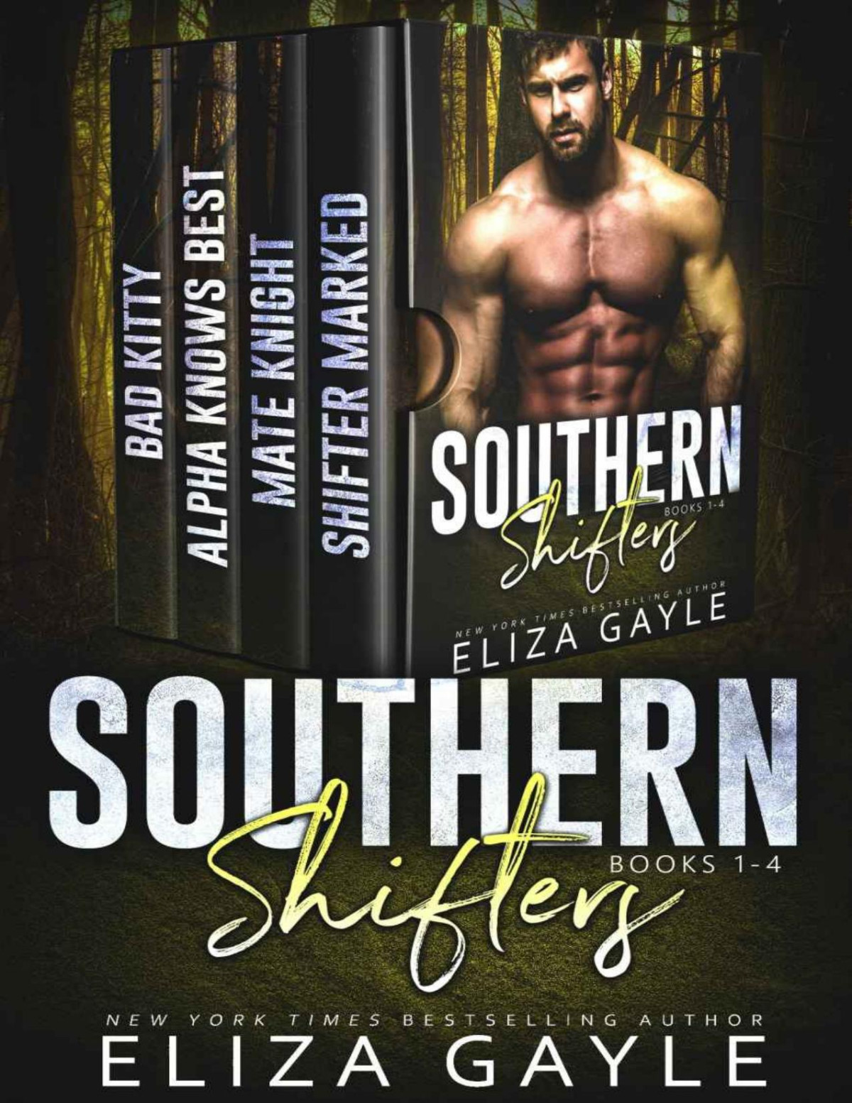 Southern Shifters Books 14 Volume 1 Gayle Eliza