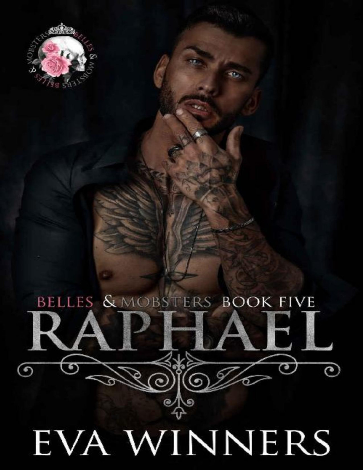 Raphael Belles Mobsters Book Five Eva Winners