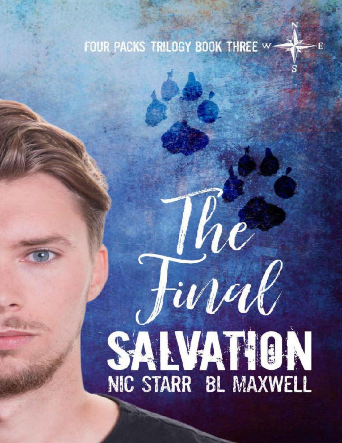 The Final Salvation Four Packs Trilogy Book 3 1st Edition Bl Maxwell