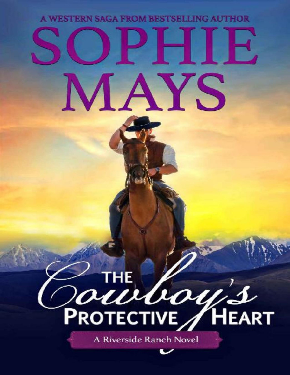 The Cowboys Protective Heart Cole Riverside Ranch Sophie Mays