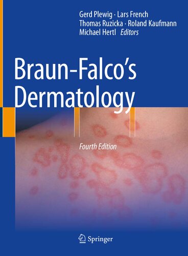 Braunfalcos Dermatology 4th Ed 4th Edition Gerd Plewig Lars French