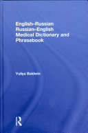 Englishrussian Russianenglish Medical Dictionary And Phrasebook Yuliya Baldwin