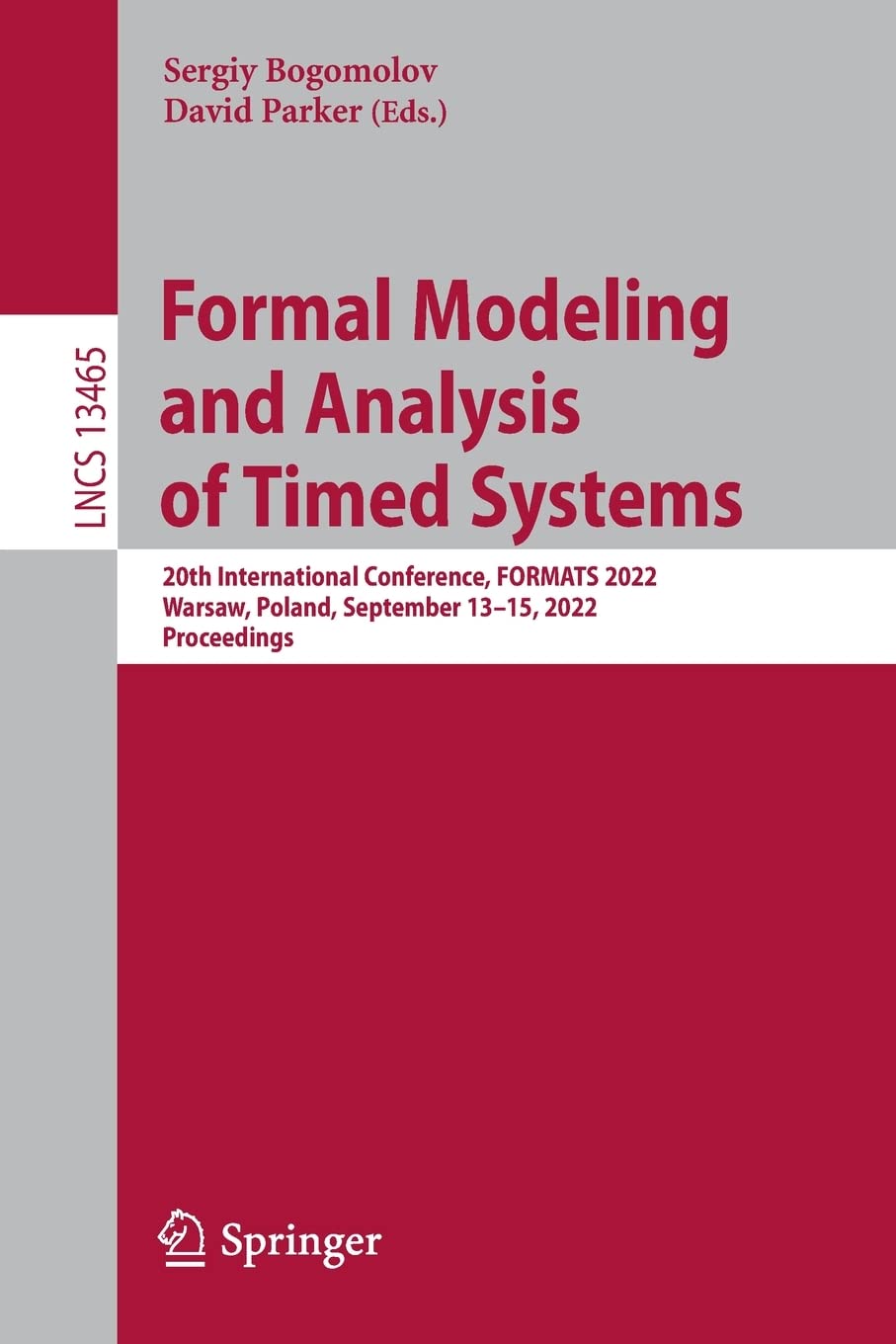Formal Modeling And Analysis Of Timed Systems 20th International Conference Formats 2022 Sergiy Bogomolov