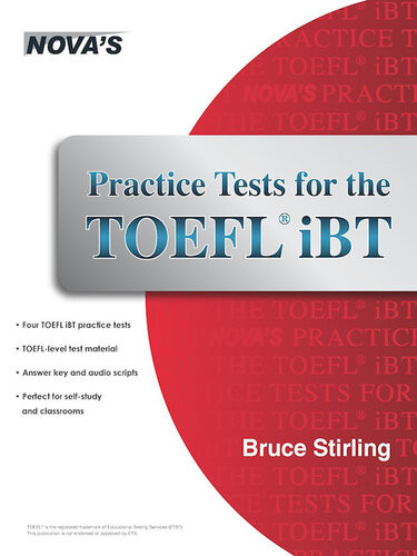 Practice Tests For The Toefl Ibt Bruce Stirling