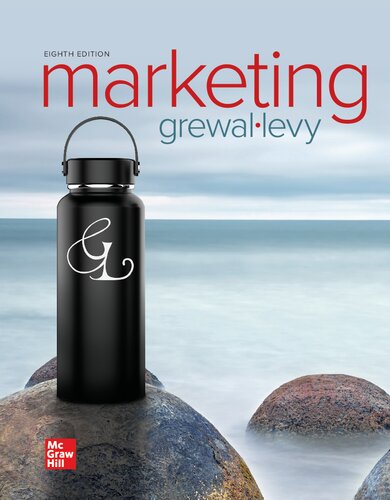 Marketing 8th Edition 8th Edition Dhruv Grewal Levy Grewal