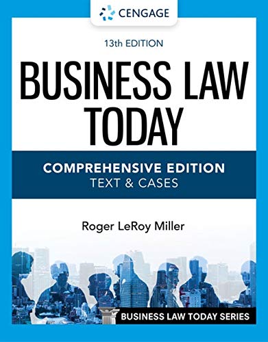 Business Law Today Comprehensive Mindtap Course List 13th Edition Roger Leroy Miller