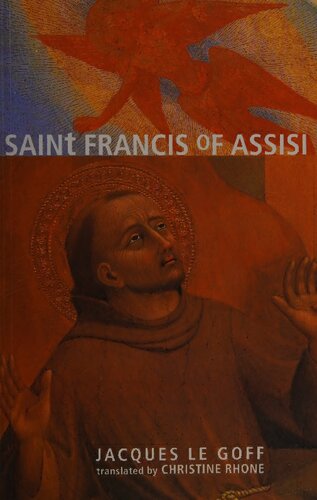 Saint Francis Of Assisi Jacques Le Goff