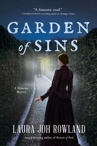 Garden Of Sins Victorian Mystery 6 1st Edition Laura Joh Rowland