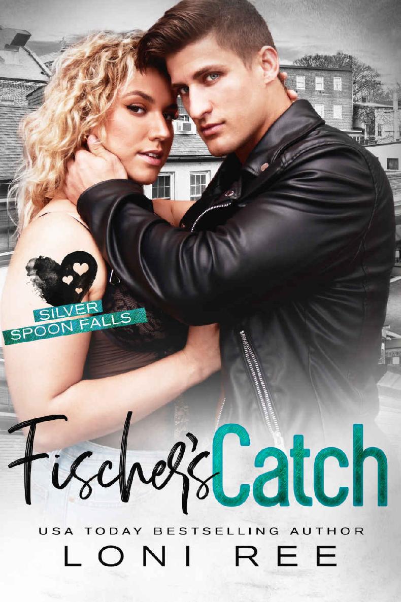 Fischers Catch Silver Spoon Falls1 1st Edition Loni Ree