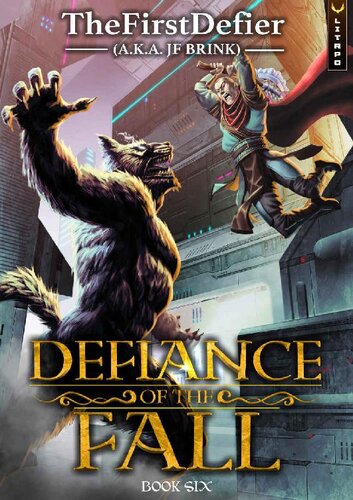 Defiance Of The Fall Book 6 Thefirstdefier Jf Brink