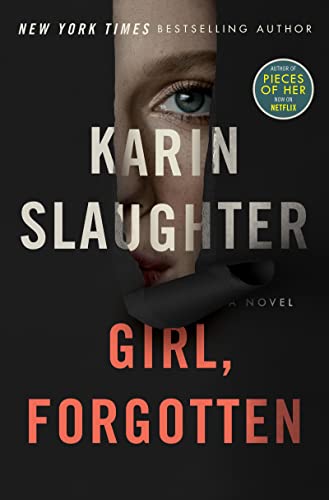 Girl Forgotten Karin Slaughter