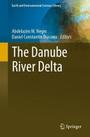 The Danube River Delta Abdelazim M Negm Daniel Constantin Diaconu