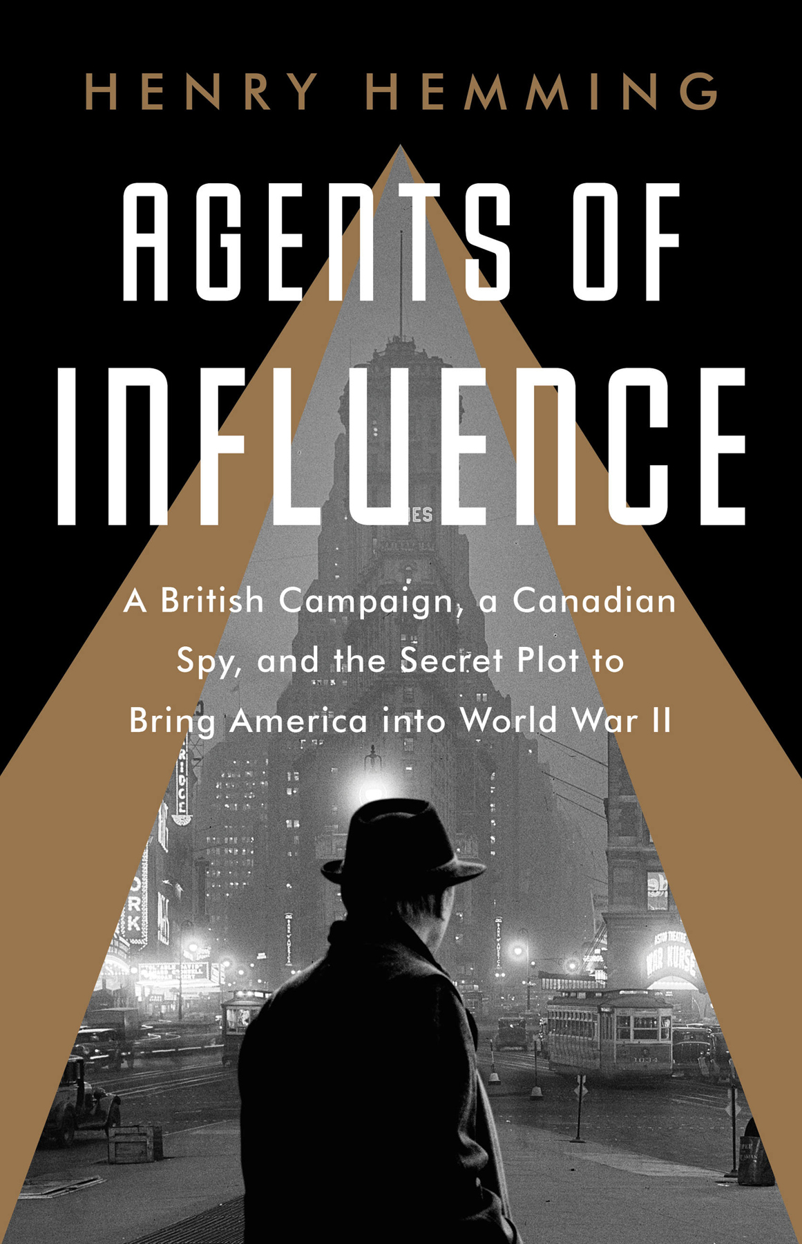 Agents Of Influence Henry Hemming