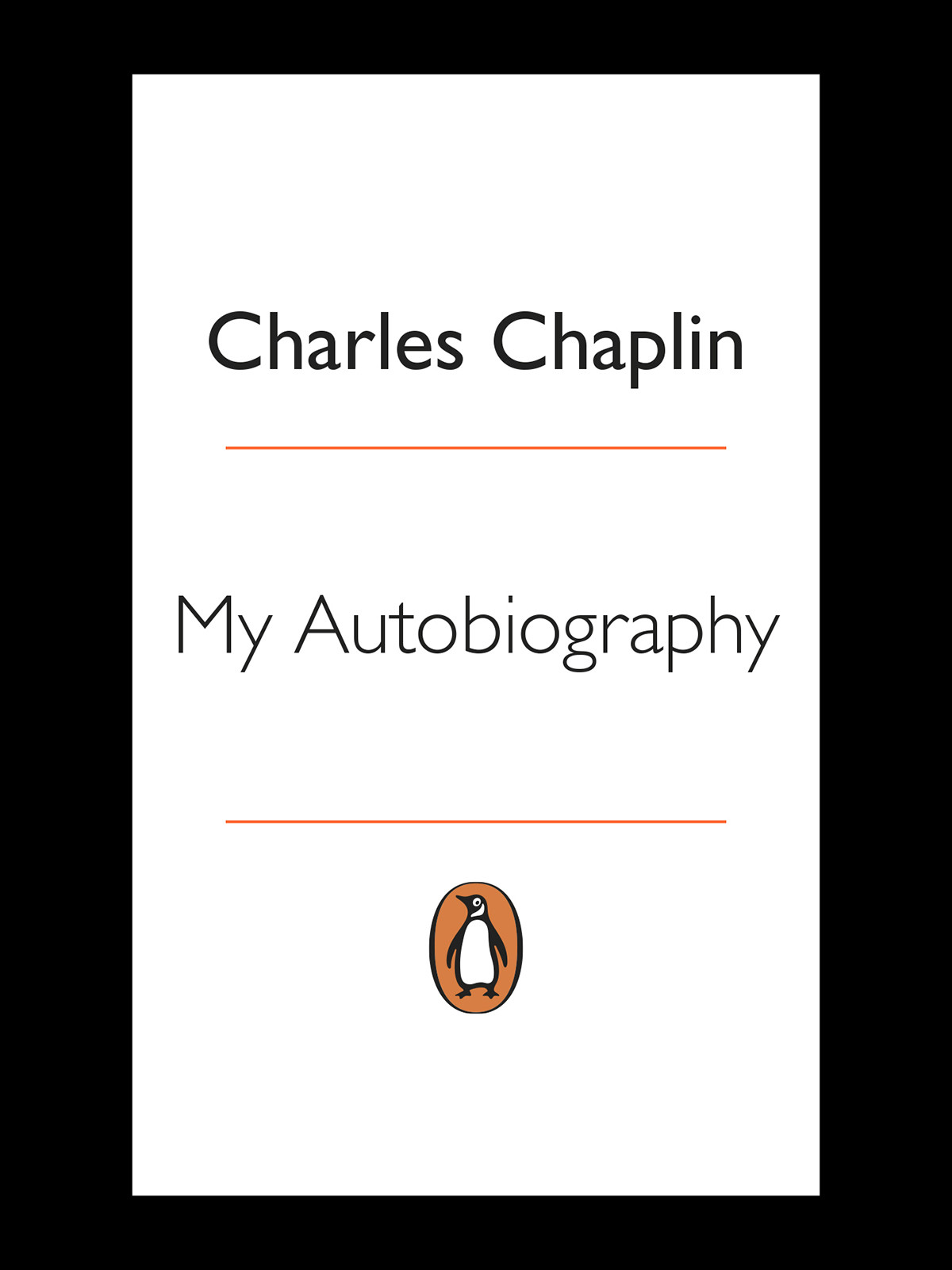 My Autobiography Charles Chaplin