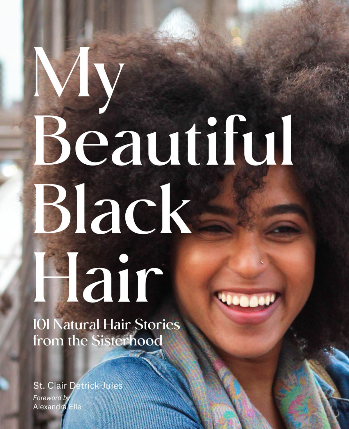 My Beautiful Black Hair St Clair Detrickjules