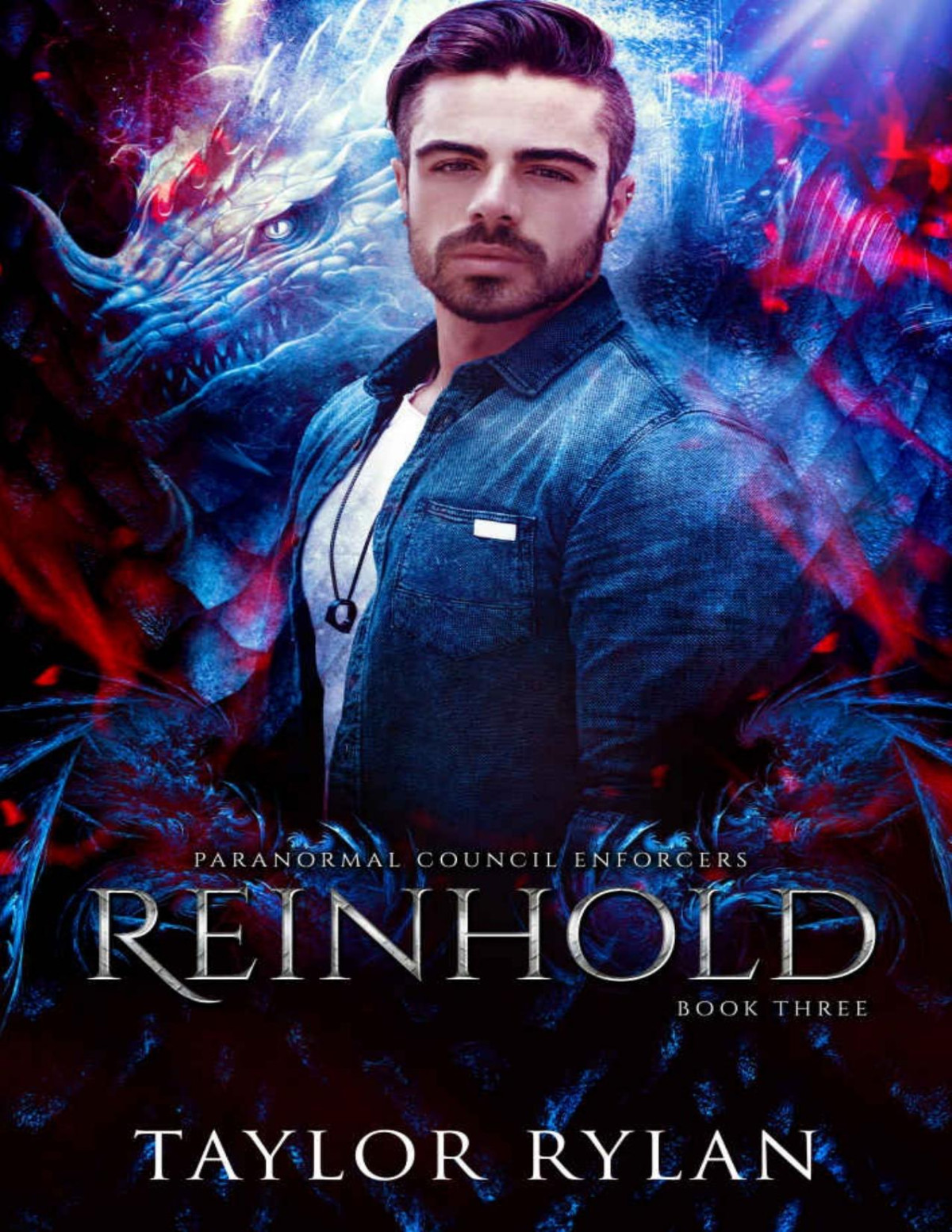 Reinhold Paranormal Council Enforcers Book Three Taylor Rylan