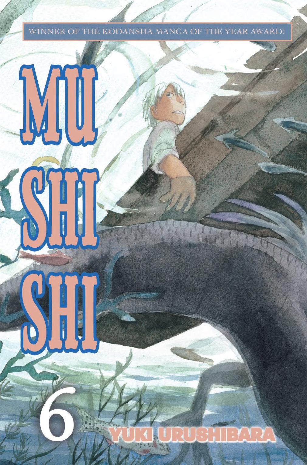 Mushishi Vol 6 Yuki Urushibara