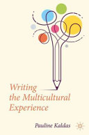 Writing The Multicultural Experience Pauline Kaldas