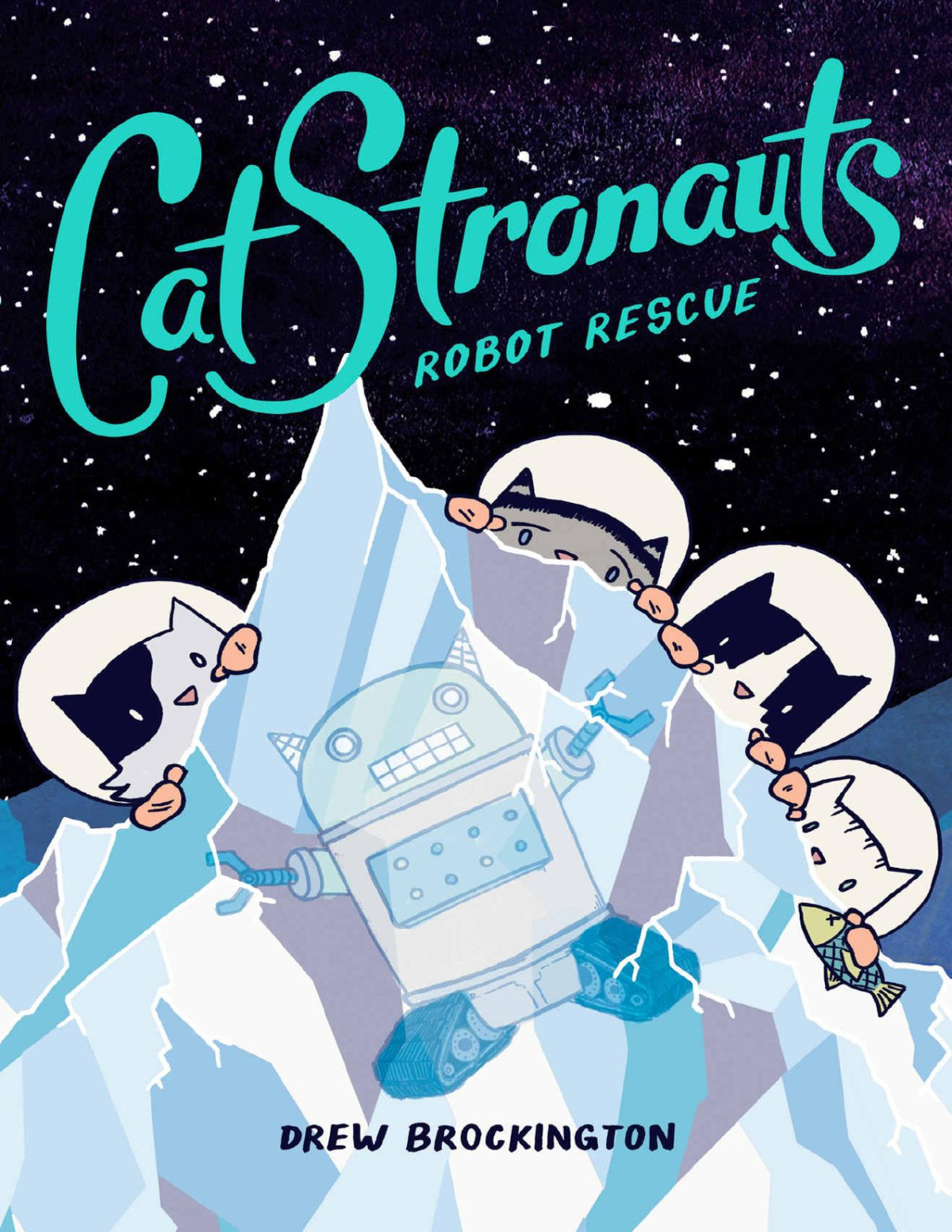 Catstronauts Robot Rescue Drew Brockington
