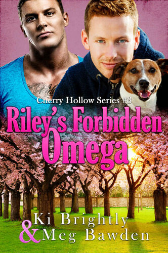 Rileys Forbidden Omega Cherry Hollow Series Book 3 Ki Brightly Meg Bawden