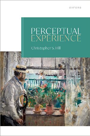 Perceptual Experience Christopher S Hill