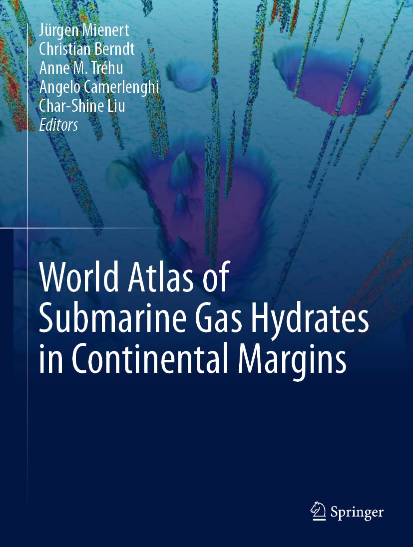 World Atlas Of Submarine Gas Hydrates In Continental Margins Jrgen Mienert
