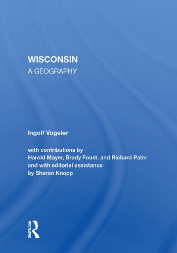 Wisconsin Ingolf Vogeler Taylor Francis Group Harold Mayer