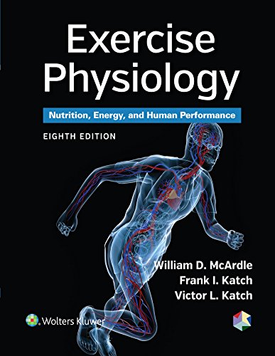 Exercise Physiology Nutrition Energy And Human Performance 8th Edition William D Mcardle