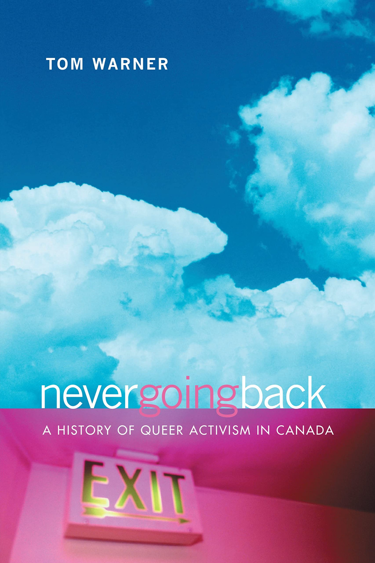 Never Going Back Illustrated Thomas E Warner