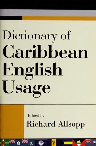 Dictionary Of Caribbean English Usage Richard Allsopp