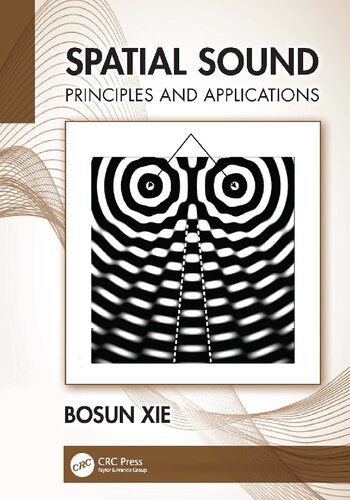 Spatial Sound Principles And Applications Bosun Xie