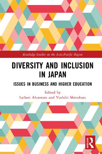 Diversity And Inclusion In Japan Issues In Business And Higher Education Lailani Alcantara