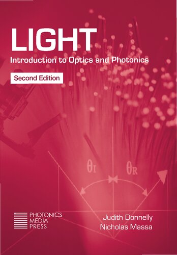 Light Introduction To Optics And Photonics Second Judith Donnelly Nicholas Massa