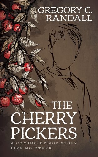 The Cherry Pickers Gregory C Randall
