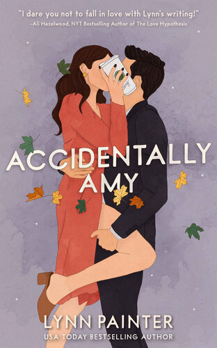 Accidentally Amy Painter Lynn